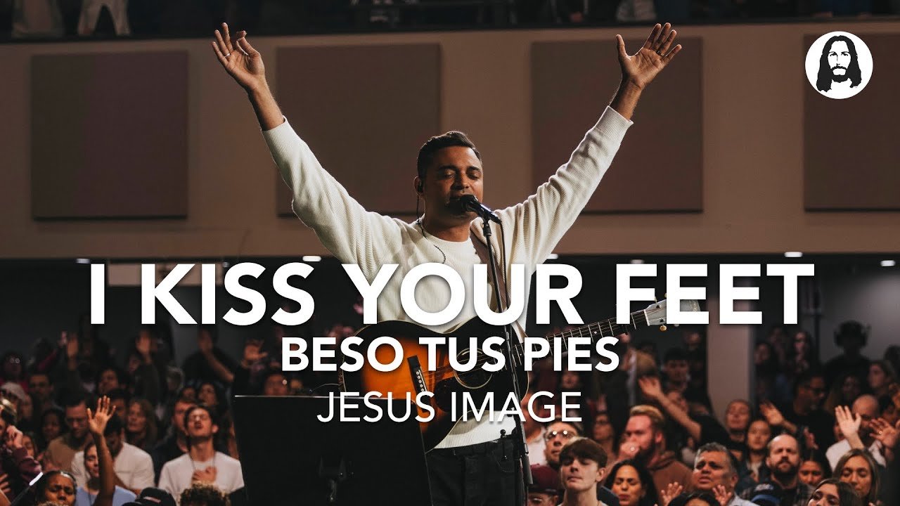 I Kiss Your Feet/Beso Tus Pies | Jesus Image | Marcos Brunet